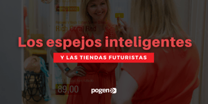 Así son los nuevos espejos inteligentes en las tiendas