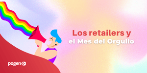 Los retailers que apoyan el Mes del Orgullo LGBTIQ+