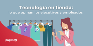 Tecnologías emergentes y cómo mejorar la eficiencia en tiendas