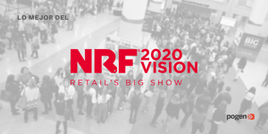 NRF: Estas son las nuevas soluciones para el comercio minorista